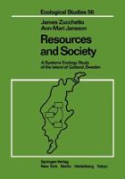 Resources and Society: A Systems Ecology Study of the Island of Gotland, Sweden 1461295742 Book Cover