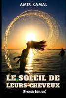 Le soleil de leurs cheveux B09V2T6KFC Book Cover