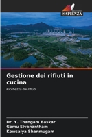 Gestione dei rifiuti in cucina (Italian Edition) 6209711146 Book Cover