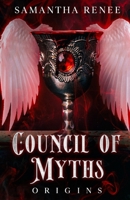 Council of Myths: Origins B0CFWG543V Book Cover