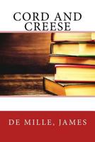 Cord and Creese 1514810085 Book Cover