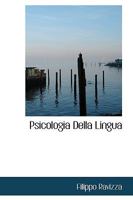 Psicologia Della Lingua 1110583168 Book Cover
