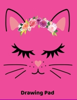 Drawing Pad: 8.5x11 Oversized Drawing Pad with Kitty Face. Young Kids to Cat Lovers Doodle Pad, Sketch Pad. 1708477454 Book Cover