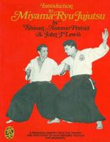 Introduction to Miyama Ryu Jujutsu 150750182X Book Cover