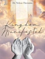 Kingdom Manifested B0CVZ7RQMZ Book Cover