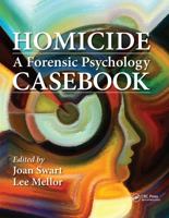 Homicide: A Forensic Psychology Casebook 149873152X Book Cover