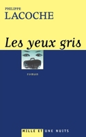 Les Yeux Gris 2842059441 Book Cover