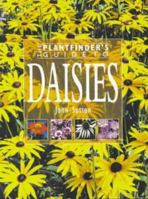 The Plantfinder's Guide to Daisies 0881924970 Book Cover