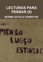 LECTURAS PARA PENSAR (II) 1291296964 Book Cover