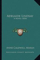 Adelaide Lindsay 1174813547 Book Cover