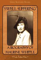 "Swell Suffering": A Biography of Maurine Whipple 1589581229 Book Cover
