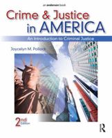 Crime and Justice in America: An Introduction to Criminal Justice 1437735126 Book Cover
