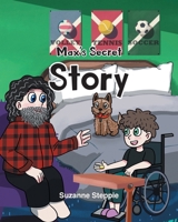 Max's Secret Story B0CPGX7VMD Book Cover