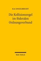 Die Kollisionsregel Im Foderalen Ordnungsverbund 3161503112 Book Cover