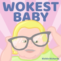 Wokest Baby 1735944092 Book Cover