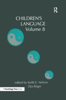 Children's Language: Volume 8 1138876429 Book Cover