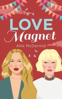 Love Magnet B0B8L6PZKH Book Cover