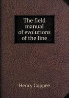 The Field Manual of Evolutions of the Line 1358304793 Book Cover