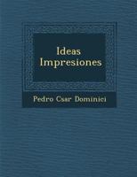Ideas � Impresiones 1286979684 Book Cover