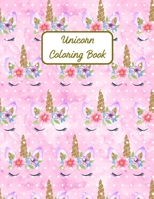 Unicorn Coloring Book: Perfect Fun & Cute Gift For Kids 1678780170 Book Cover