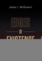Edges of Existence: 3 Shorter Works 1469180510 Book Cover