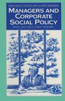 Managers and Corporate Social Policy: Private Solutions to Public Problems 1349070920 Book Cover