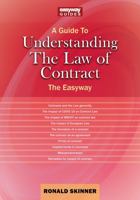 GUIDE TO UNDERSTANDING THE LAW OF CONTRACT, A 1802360913 Book Cover