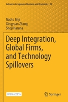 Deep Integration, Global Firms, and Technology Spillovers 9811652120 Book Cover