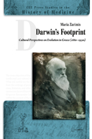 Darwin's Footprint: Cultural Perspectives on Evolution in Greece (1880–1930s) 9633860776 Book Cover