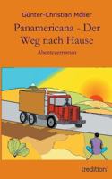 Panamericana - Der Weg nach Hause 3849503097 Book Cover