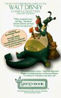 The Greenbook Guide to the Walt Disney Classics Collection: Including Disney's Enchanted Places with Other 0923628339 Book Cover