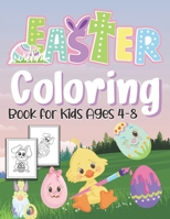 Easter Coloring Book For Kids Ages 4-8: easter gifts : Toddlers & Preschool Fun Coloring Books For Kids Ages 2-4 Childrens books for 3 year olds toddler books B08VCJ8F7C Book Cover