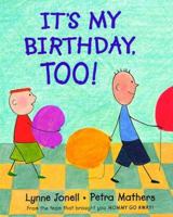 Its My Birthday Too 0399233237 Book Cover