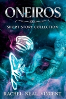Oneiros (Short Story Collection) B0FN88TYZK Book Cover