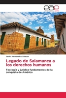Legado de Salamanca a los derechos humanos (Spanish Edition) 6208827914 Book Cover