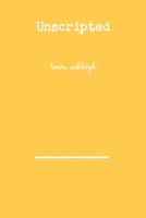 Unscripted 0359136052 Book Cover