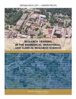 Research Training in the Biomedical, Behavioral, and Clinical Research Sciences 0309159652 Book Cover