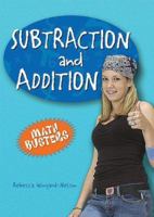 Subtraction and Addition (Math Busters) 0766028755 Book Cover