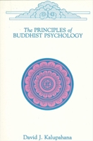 The Principles of Buddhist Psychology (Buddhist Studies) 0887064035 Book Cover