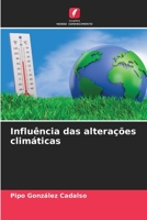 Influência das alterações climáticas 6206220931 Book Cover