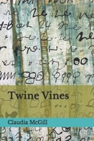 Twine Vines B0B67JDHNK Book Cover