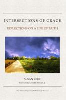Intersections of Grace: Reflections on a Life of Faith 0988680017 Book Cover