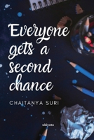 Everyone Gets A Second Chance 9356458634 Book Cover