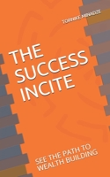 The success incite B0875Z4J5F Book Cover