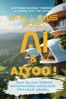 SHILLONG 2030: AI & Aiyoo B0DWF97YC1 Book Cover