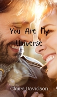 You Are My Universe 9908008722 Book Cover