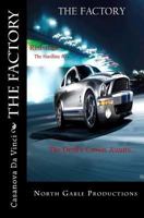 The Factory: North Gable Productions 1535170174 Book Cover
