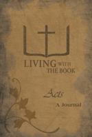Living with the Book: Acts 1449785441 Book Cover