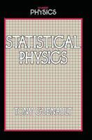 Statistical Physics (Physics & Its Applications)