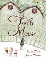 The Tooth Mouse 1554535654 Book Cover